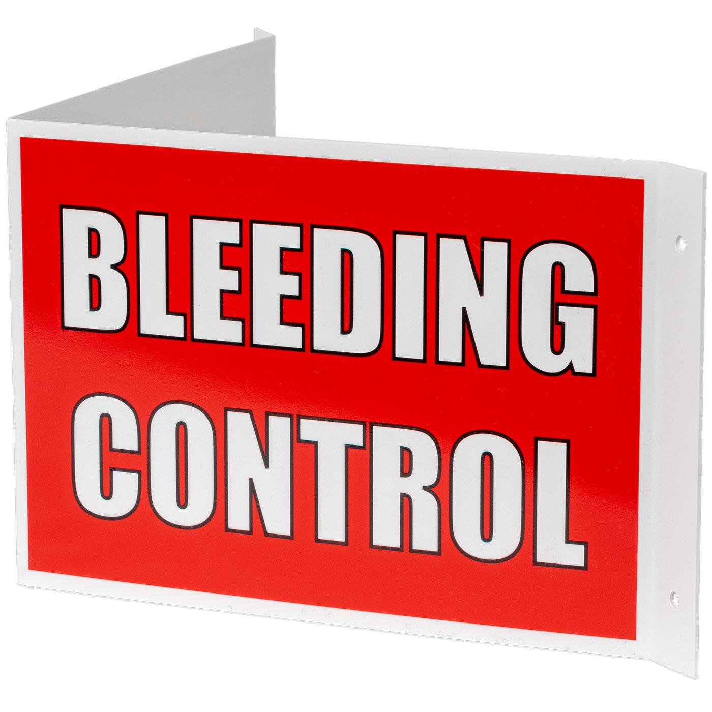 3-Way Bleeding Control Sign